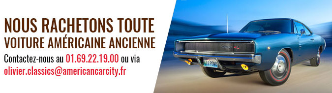 rachat voiture américaine ancienne